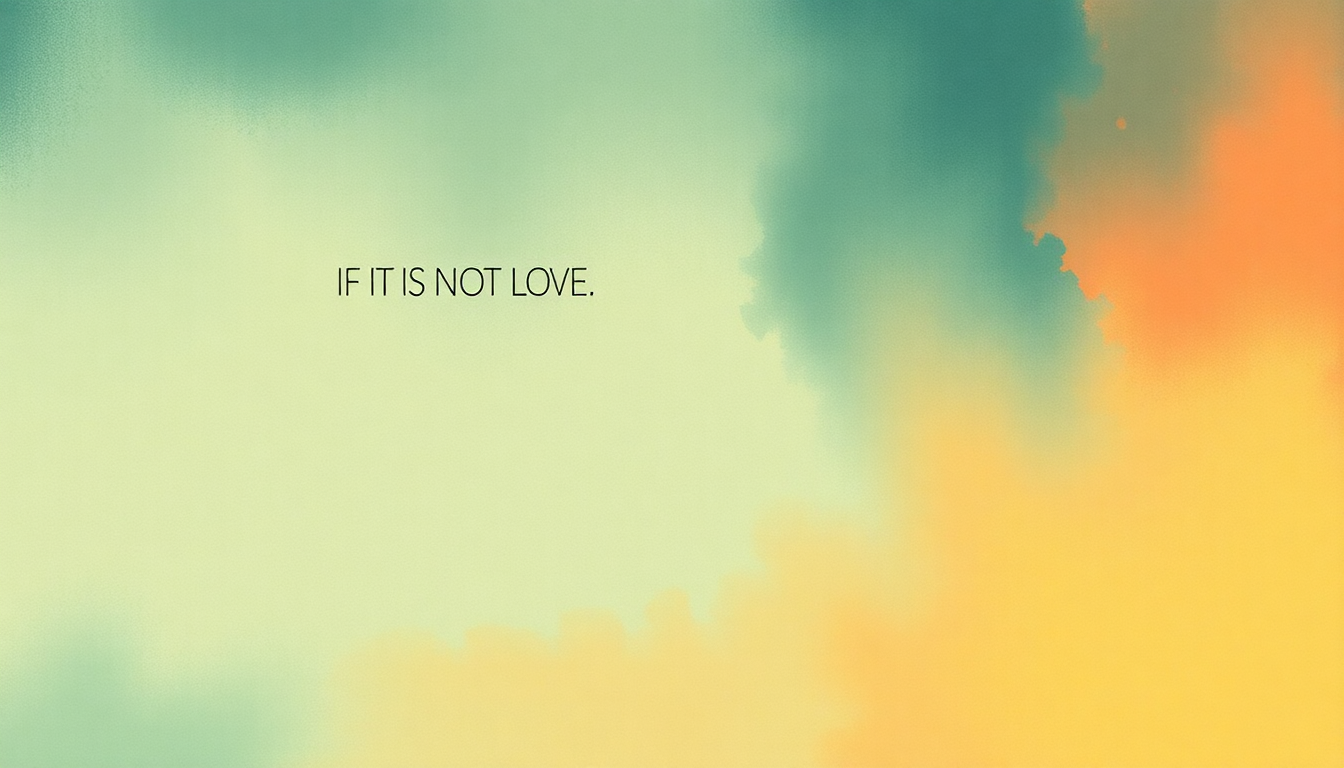Fan-driven abstract illustration evoking the emotional arc of If It Is Not Love by Zerb