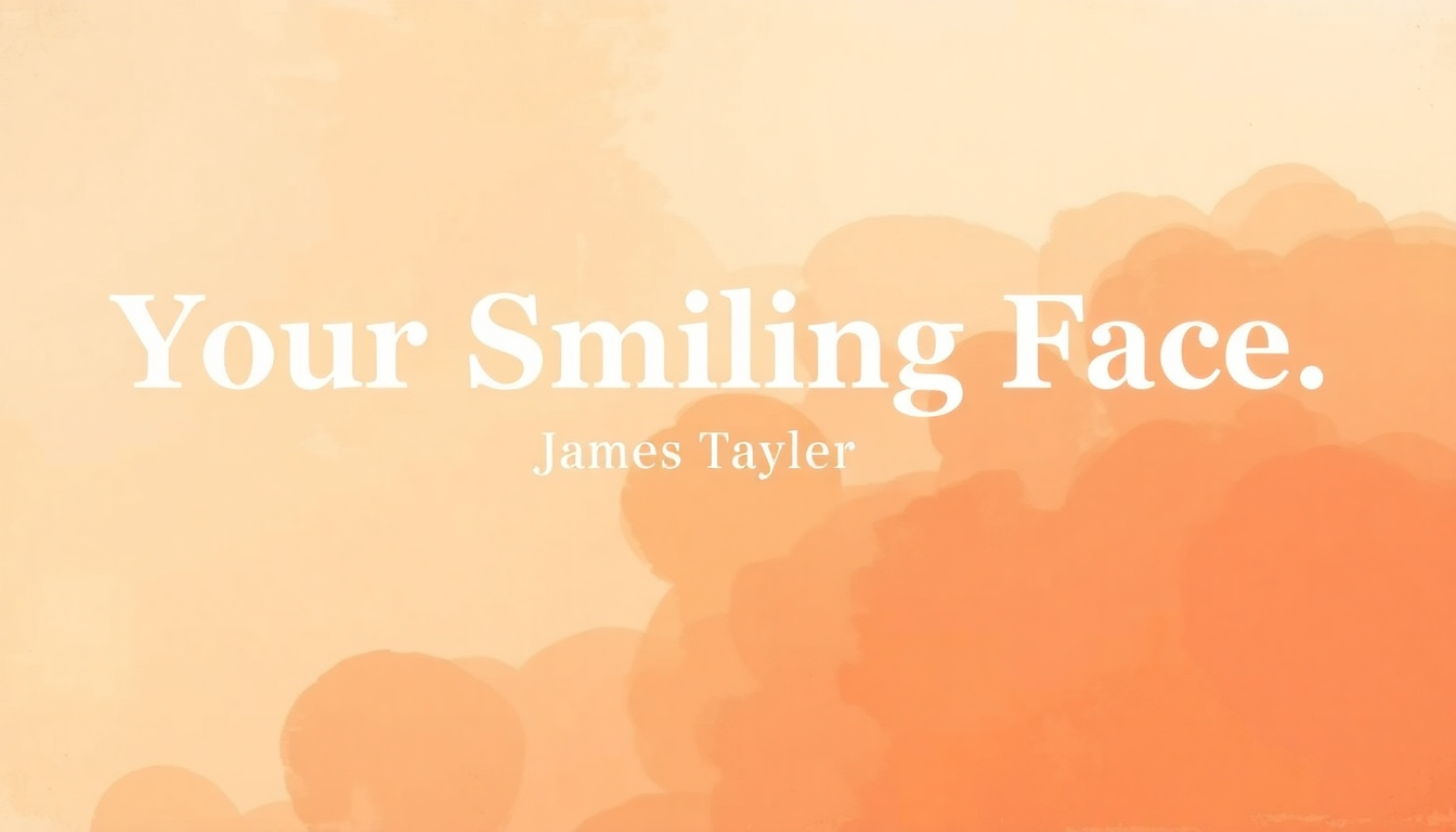 Fan-driven abstract illustration evoking the emotional arc of Your Smiling Face by James Taylor
